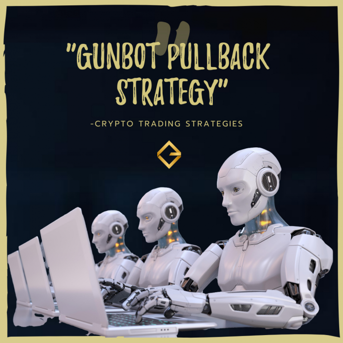 gunbot pullback strategy
