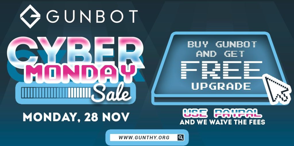 Gunbot Cyber Monday 2022 Just Started 4